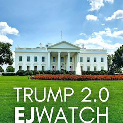 Trump 2.0 EJWatch graphic